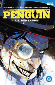 Free j2me books download The Penguin Vol 2: All Bad Things iBook by Tom King, Rafael De Latorre (English literature) 9781799500520