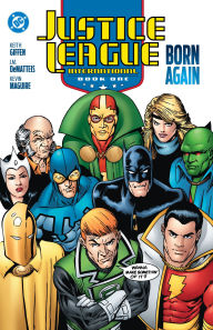 Title: Justice League International Book One: Born Again (2025 Edition), Author: J.M. DeMatteis