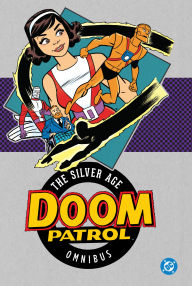 Free books in mp3 to download Doom Patrol: The Silver Age Omnibus (2025 Edition)