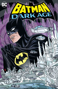 Title: Batman: Dark Age, Author: Mark Russell