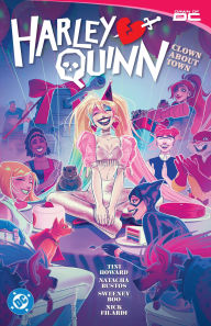Download books for free Harley Quinn Vol. 3: Clown About Town (English literature) by Rosy Higgins, Ted Brandt, Tini Howard, Natacha Bu Magalhaes 9781799500872