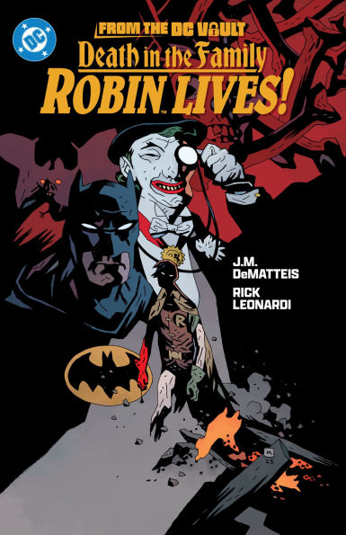 From the DC Vault: Death Family: Robin Lives!