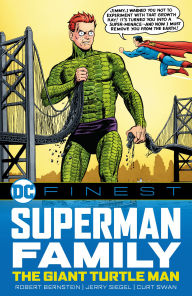 Title: DC Finest: Superman Family: The Giant Turtle Man, Author: Various