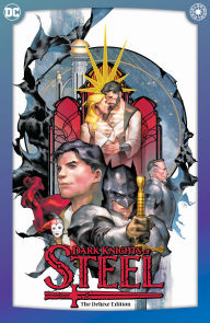 Title: Dark Knights of Steel: The Deluxe Edition, Author: Tom Taylor