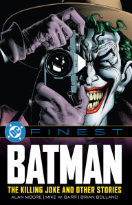 Title: DC Finest: Batman: The Killing Joke and Other Stories, Author: Alan Moore