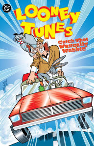 Free full book downloads Looney Tunes: Catch That Wascally Wabbit! 9781799501473