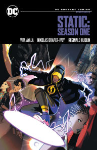 Free ebooks english literature download Static: Season One: DC Compact Comics Edition  by Vita Ayala, Nikolas Draper-Ivey