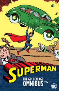 Title: Superman: The Golden Age Omnibus Vol. 1 (2025 Edition), Author: Jerry Siegel