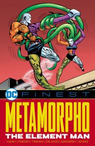 Download it books online DC Finest: Metamorpho: The Element Man CHM by Bob Haney, Ramona Fradon, Sal Trapani, Steve Orlando, Mike Sekowsky in English