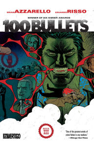 Download books free for kindle 100 Bullets Book Three (2025 Edition) 9781799501930
