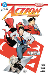 Free ebooks in spanish download Superman: Action Comics: Phantoms (English literature) MOBI