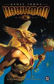 Title: The Hawkman Omnibus by Geoff Johns (2025 Edition), Author: Geoff Johns