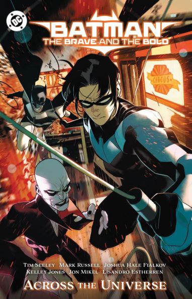 Batman: the Brave and Bold: Across Universe