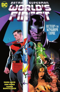 Title: Batman/Superman: World's Finest Vol. 4: Return to Kingdom Come, Author: Mark Waid