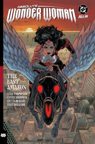 Online e books free download Absolute Wonder Woman Vol. 1: The Last Amazon