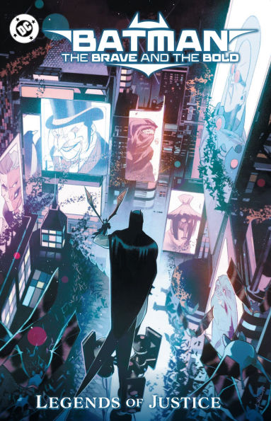 Batman: the Brave and Bold: Legends of Justice