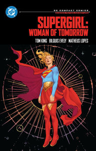 Title: Supergirl: Woman of Tomorrow: DC Compact Comics, Author: Tom King