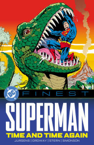 Title: DC Finest: Superman: Time and Time Again, Author: Dan Jurgens