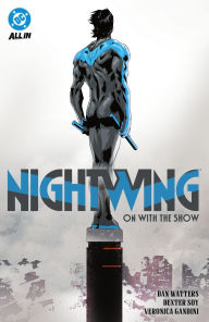 Title: Nightwing Vol. 1: On with the Show, Author: Dan Watters