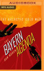 The Bayern Agenda (Galactic Cold War Series #1)