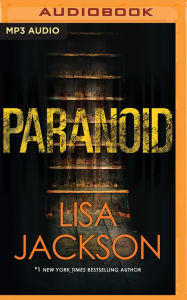 Title: Paranoid, Author: Lisa Jackson