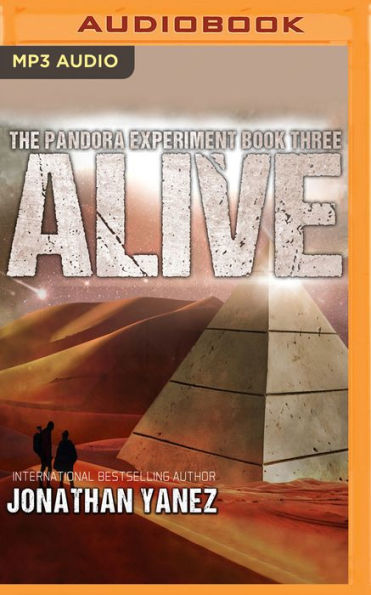 Alive (Pandora Experiment Series #3)