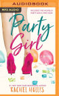 Party Girl (Girls Series #1)