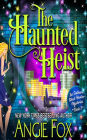 The Haunted Heist