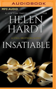 Insatiable (Steel Brothers Saga Series #12)