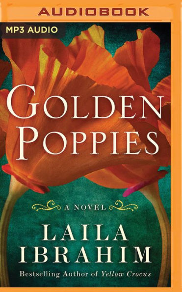 Golden Poppies: A Novel