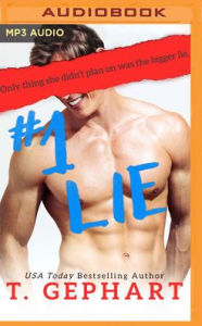 Title: #1 Lie, Author: T. Gephart