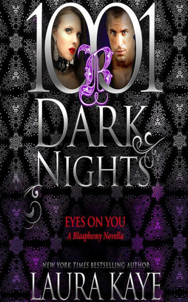 Eyes on You: A Blasphemy Novella