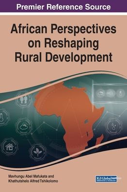 African Perspectives on Reshaping Rural Development