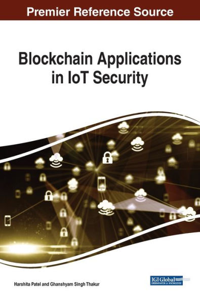 Blockchain Applications IoT Security