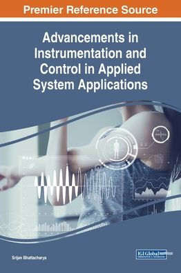 Advancements Instrumentation and Control Applied System Applications