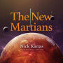 The New Martians: A Scientific Novel