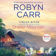 Title: Shelter Mountain (Virgin River Series #2), Author: Robyn Carr