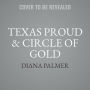 Texas Proud & Circle of Gold