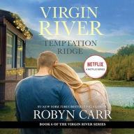 Title: Temptation Ridge (Virgin River Series #6), Author: Robyn Carr