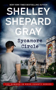 Title: Sycamore Circle, Author: Shelley Shepard Gray