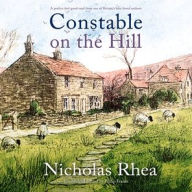 Title: Constable on the Hill, Author: Nicholas Rhea