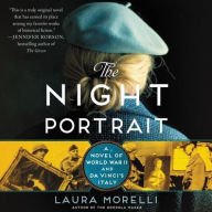 Title: The Night Portrait: A Novel of World War II and Da Vinci's Italy, Author: Laura Morelli