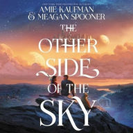 Title: The Other Side of the Sky, Author: Amie Kaufman