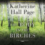 The Body in the Birches: A Faith Fairchild Mystery