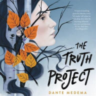 Title: The Truth Project, Author: Dante Medema