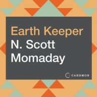 Title: Earth Keeper: Reflections on the American Land, Author: N. Scott Momaday