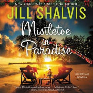 Title: Mistletoe in Paradise, Author: Jill Shalvis
