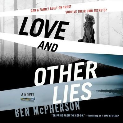 Love and Other Lies: A Novel