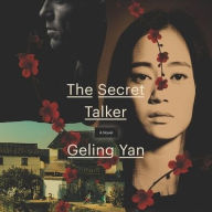 Title: The Secret Talker, Author: Geling Yan