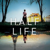 Title: Half Life, Author: Jillian Cantor